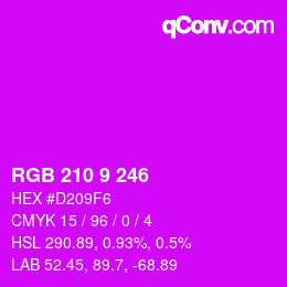Color code: RGB 210 9 246 | qconv.com