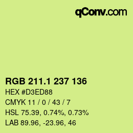カラーコード: RGB 211.1 237 136 | qconv.com