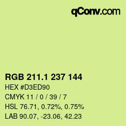 カラーコード: RGB 211.1 237 144 | qconv.com