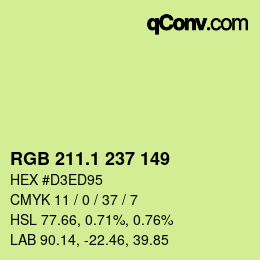 カラーコード: RGB 211.1 237 149 | qconv.com