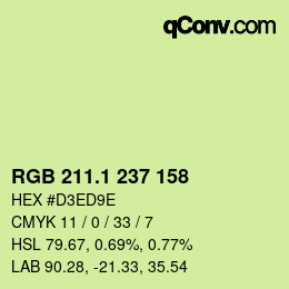 カラーコード: RGB 211.1 237 158 | qconv.com
