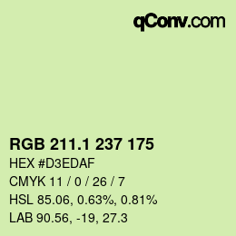 カラーコード: RGB 211.1 237 175 | qconv.com