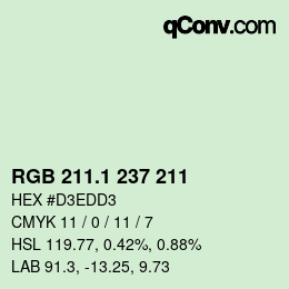 カラーコード: RGB 211.1 237 211 | qconv.com