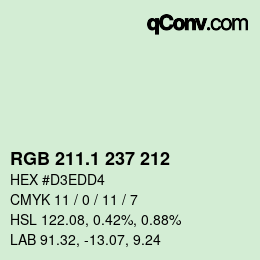 カラーコード: RGB 211.1 237 212 | qconv.com