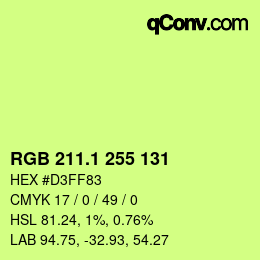 カラーコード: RGB 211.1 255 131 | qconv.com