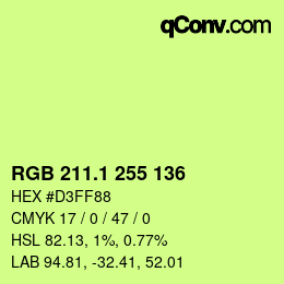 カラーコード: RGB 211.1 255 136 | qconv.com