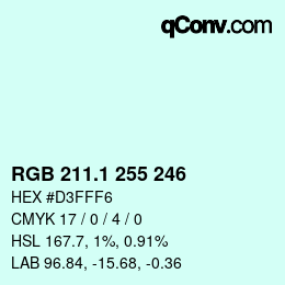 カラーコード: RGB 211.1 255 246 | qconv.com