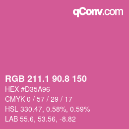 カラーコード: RGB 211.1 90.8 150 | qconv.com