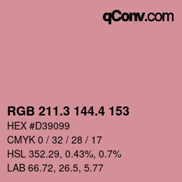 カラーコード: RGB 211.3 144.4 153 | qconv.com
