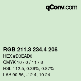 カラーコード: RGB 211.3 234.4 208 | qconv.com