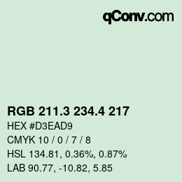 カラーコード: RGB 211.3 234.4 217 | qconv.com