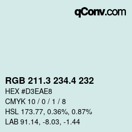 カラーコード: RGB 211.3 234.4 232 | qconv.com