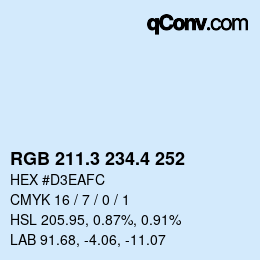 カラーコード: RGB 211.3 234.4 252 | qconv.com