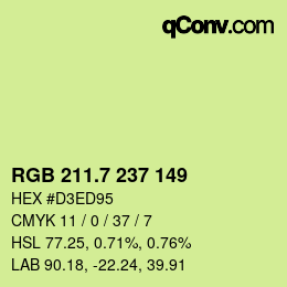カラーコード: RGB 211.7 237 149 | qconv.com