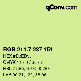 カラーコード: RGB 211.7 237 151 | qconv.com