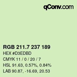カラーコード: RGB 211.7 237 189 | qconv.com