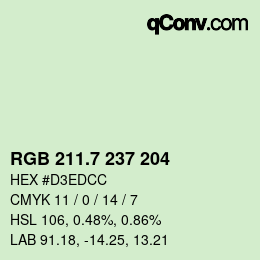 カラーコード: RGB 211.7 237 204 | qconv.com