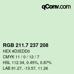 カラーコード: RGB 211.7 237 208 | qconv.com