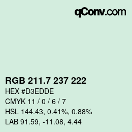 カラーコード: RGB 211.7 237 222 | qconv.com
