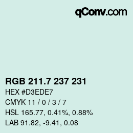 カラーコード: RGB 211.7 237 231 | qconv.com