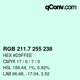 カラーコード: RGB 211.7 255 238 | qconv.com