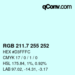 カラーコード: RGB 211.7 255 252 | qconv.com