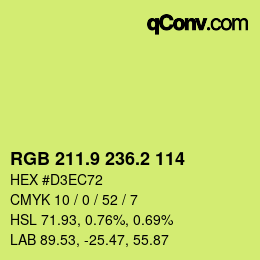 カラーコード: RGB 211.9 236.2 114 | qconv.com