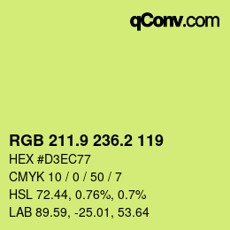 カラーコード: RGB 211.9 236.2 119 | qconv.com