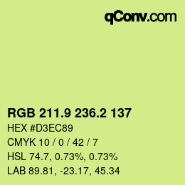 カラーコード: RGB 211.9 236.2 137 | qconv.com