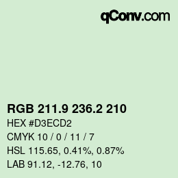 カラーコード: RGB 211.9 236.2 210 | qconv.com