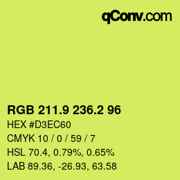 カラーコード: RGB 211.9 236.2 96 | qconv.com