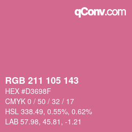 カラーコード: RGB 211 105 143 | qconv.com