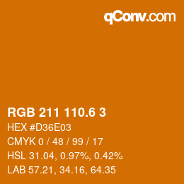カラーコード: RGB 211 110.6 3 | qconv.com