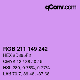 カラーコード: RGB 211 149 242 | qconv.com