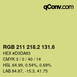 カラーコード: RGB 211 218.2 131.6 | qconv.com