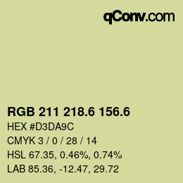カラーコード: RGB 211 218.6 156.6 | qconv.com