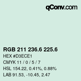 カラーコード: RGB 211 236.6 225.6 | qconv.com