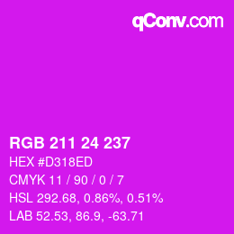 カラーコード: RGB 211 24 237 | qconv.com