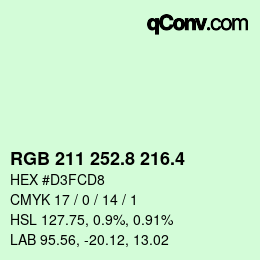 カラーコード: RGB 211 252.8 216.4 | qconv.com