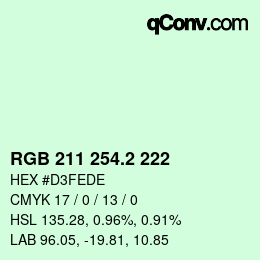カラーコード: RGB 211 254.2 222 | qconv.com