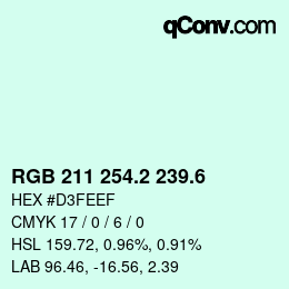 カラーコード: RGB 211 254.2 239.6 | qconv.com