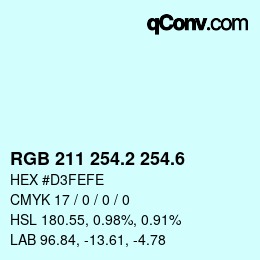 カラーコード: RGB 211 254.2 254.6 | qconv.com