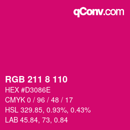 Color code: RGB 211 8 110 | qconv.com