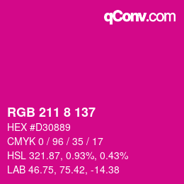 カラーコード: RGB 211 8 137 | qconv.com