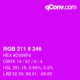 カラーコード: RGB 211 8 246 | qconv.com