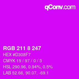 カラーコード: RGB 211 8 247 | qconv.com