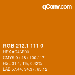 カラーコード: RGB 212.1 111 0 | qconv.com