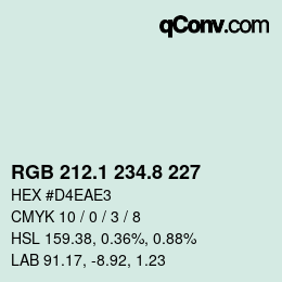 カラーコード: RGB 212.1 234.8 227 | qconv.com