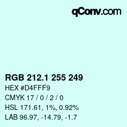 Color code: RGB 212.1 255 249 | qconv.com
