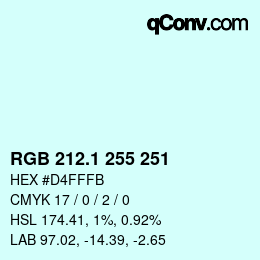 カラーコード: RGB 212.1 255 251 | qconv.com